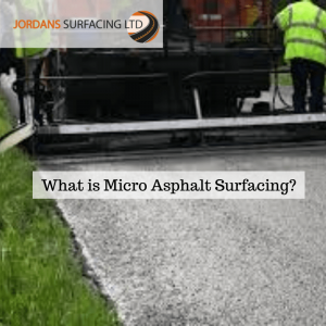 what is micro asphalt resurfacing?