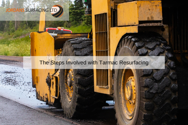 The Steps Involved with Tarmac Resurfacing