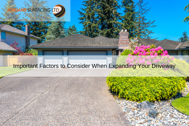 Important Factors to Consider When Expanding Your Driveway