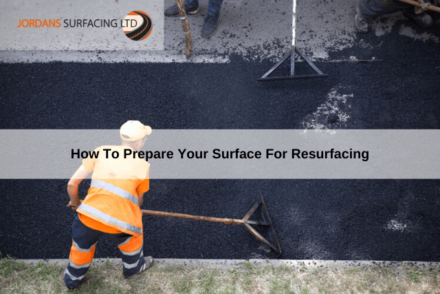 How To Prepare Your Surface For Resurfacing