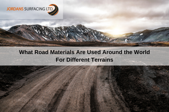 What Road Materials Are Used Around the World For Different Terrains