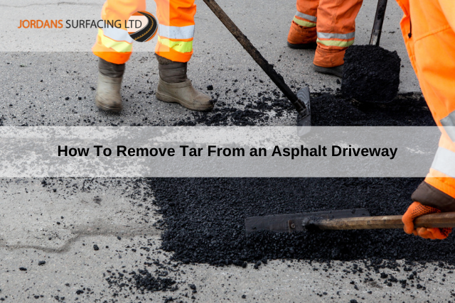 How To Remove Tar From an Asphalt Driveway